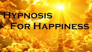 Hypnosis For Happiness